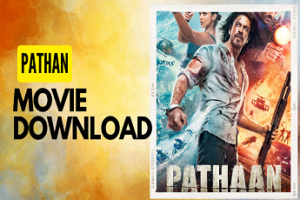 Pathan Movie Download: 😍 Download 2023 Pathan movie right now